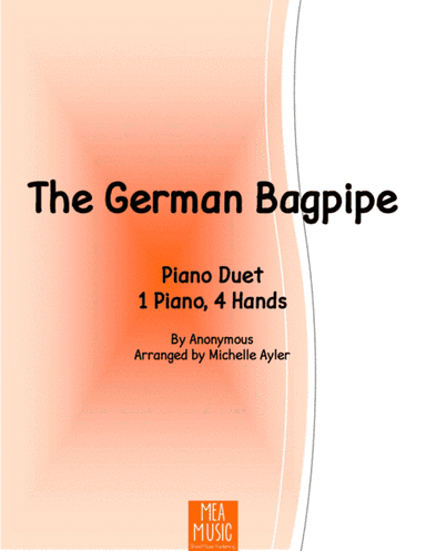 The German Bagpipe (Duet) (arr. Michelle Ayler)