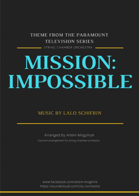 Mission: Impossible Theme  from the Paramount Television Series MISSION: IMPOSSIBLE (arr. Artem Mogylnyk)