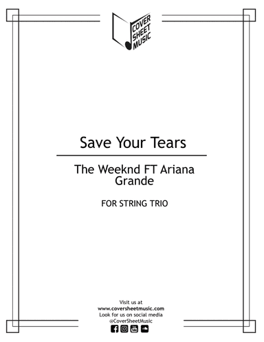 Save Your Tears Remix (arr. Jose Quintana)