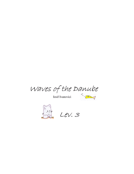 Waltz of the Blue Danube. Iosif Ivanovici. Lev.3. (arr. Music Fingers)