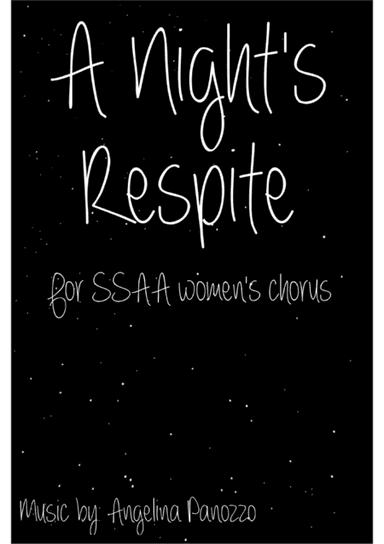 A Night's Respite for SSAA chorus