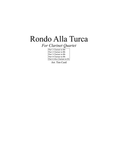 Rondo Alla Turca. For Clarinet Quartet (arr. Tim Curd)