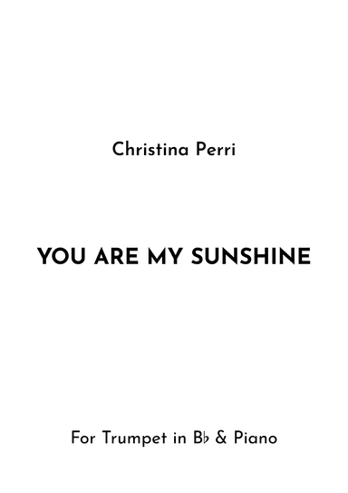 You Are My Sunshine (arr. Jireh J.)