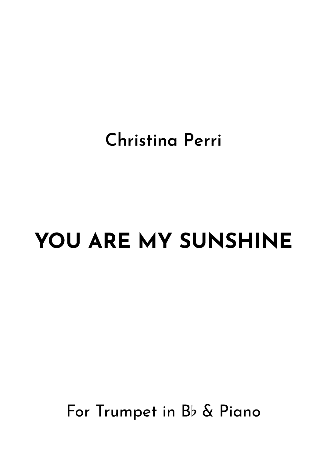 You Are My Sunshine (arr. Jireh J.)