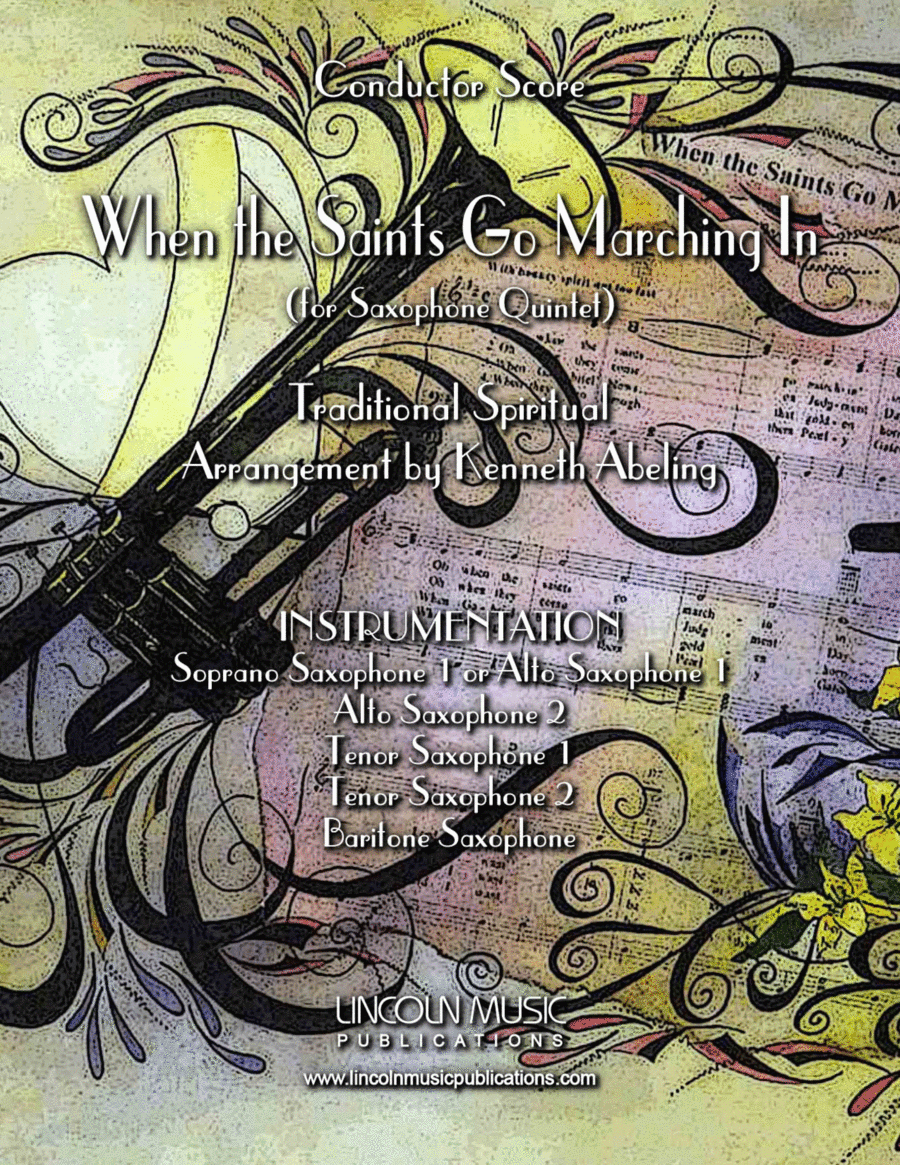 When the Saints Go Marching In (for Saxophone Quintet SATTB or AATTB) (arr. Kenneth Abeling)