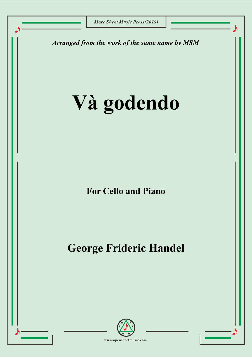 Handel-Và godendo,for Cello and Piano (arr. MSM)