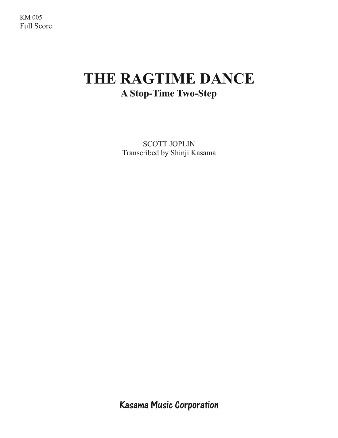 The Ragtime Dance (8/5 x 11) (arr. Shinji Kasama)