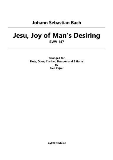 Jesu, Joy of Man's Desiring (Wind Sextet) (arr. Paul Kajzar)