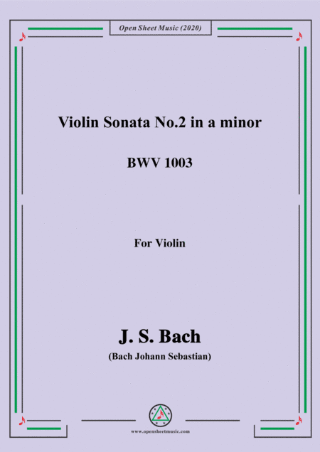 Bach,J.S.-Violin Sonata No.2,in a minor,BWV 1003,for Violin (arr. MSM)