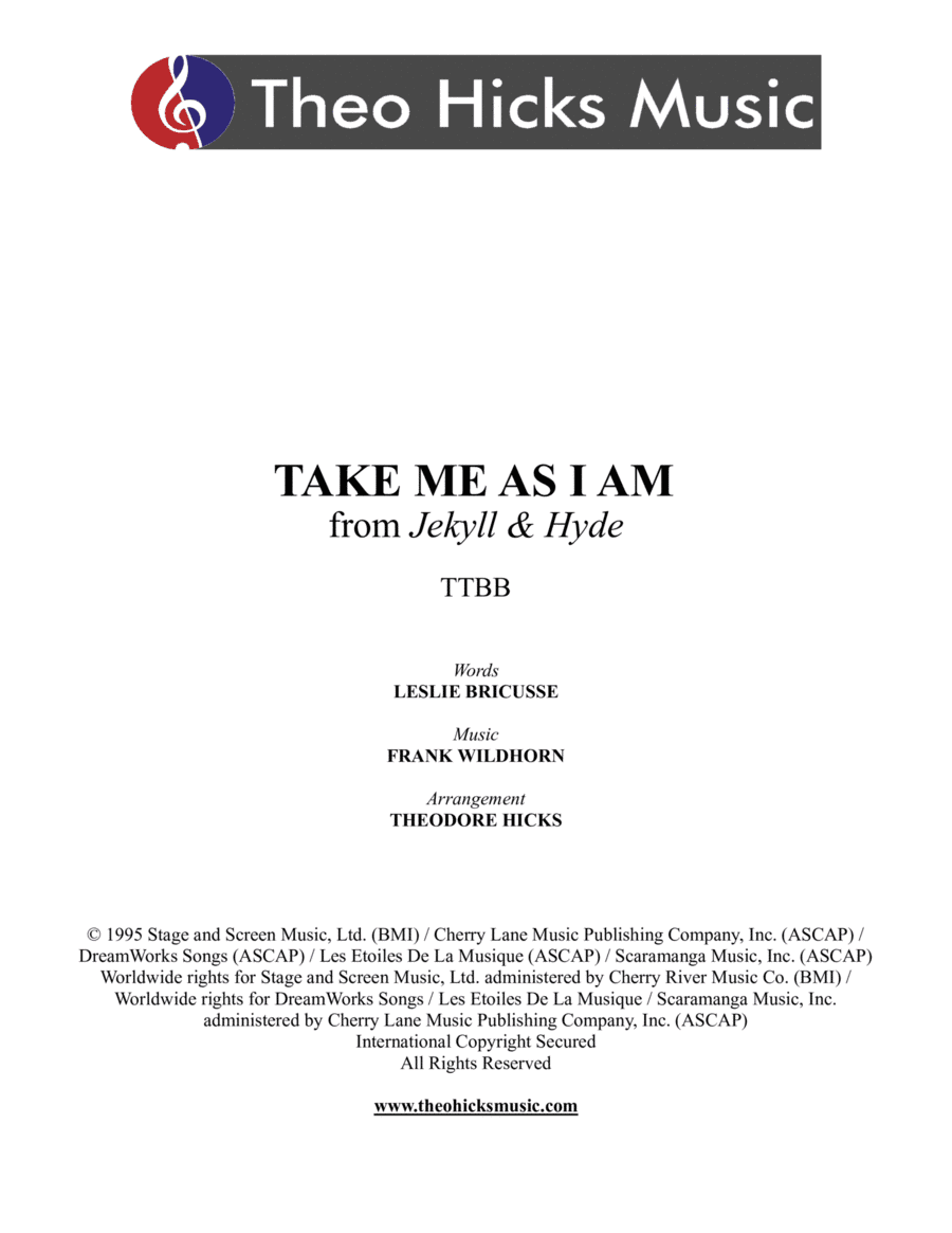Take Me As I Am (arr. Theodore Hicks)