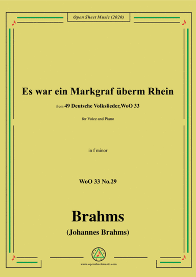 Brahms-Es war ein Markgraf überm Rhein,WoO 33 No.29,in f minor,for Voice&Pno (arr. MSM)