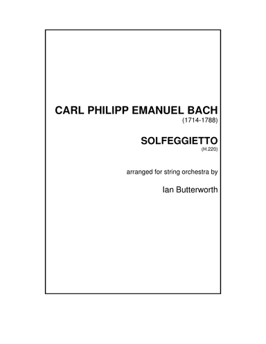 C.P.E.Bach Solfeggietto for string quartet (arr. Ian Butterworth)