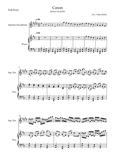 Canon - Johann Pachelbel (Wedding/Reduced Version) for Soprano Sax Solo and Piano Accompaniment (arr. Fabio Britto)
