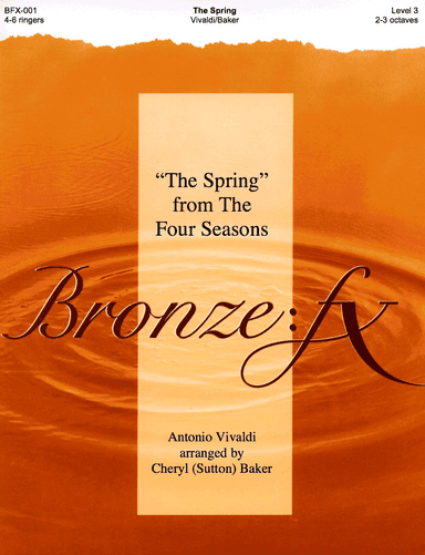 The Spring from The Four Seasons (arr. Cheryl (Sutton) Baker - Bronze:FX)