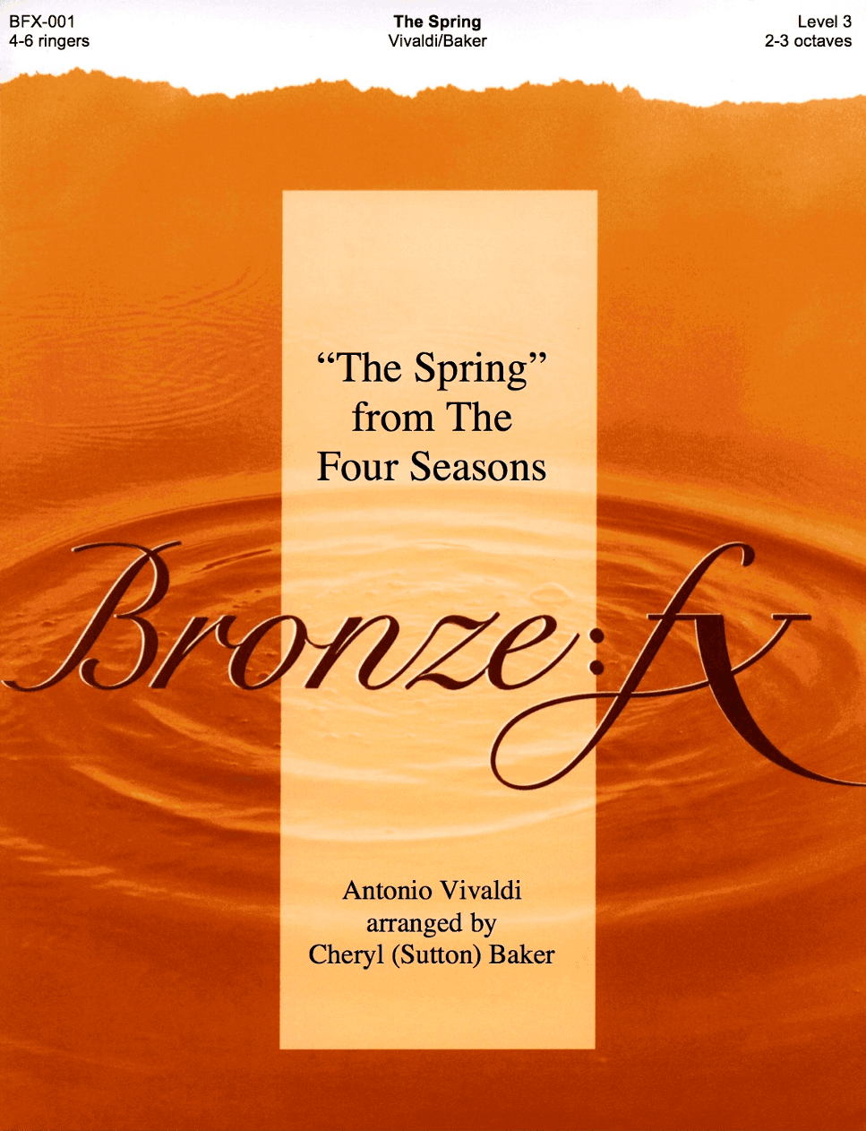 The Spring from The Four Seasons (arr. Cheryl (Sutton) Baker - Bronze:FX)