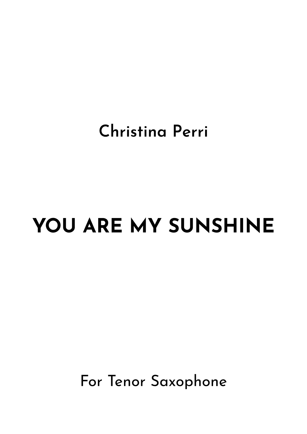 You Are My Sunshine (arr. Jireh J.)