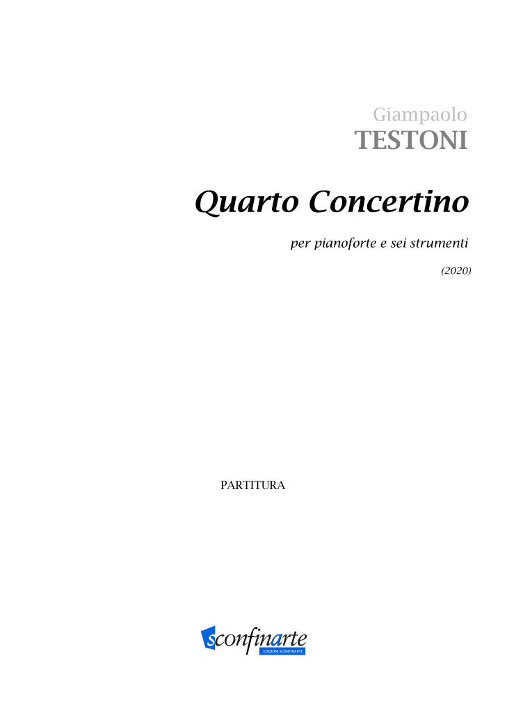 Giampaolo Testoni: QUARTO CONCERTINO (ES-20-068)  - Score Only