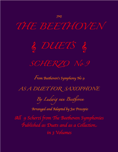The Beethoven Duets For Saxophone Scherzo No. 9 (arr. Joe Procopio)