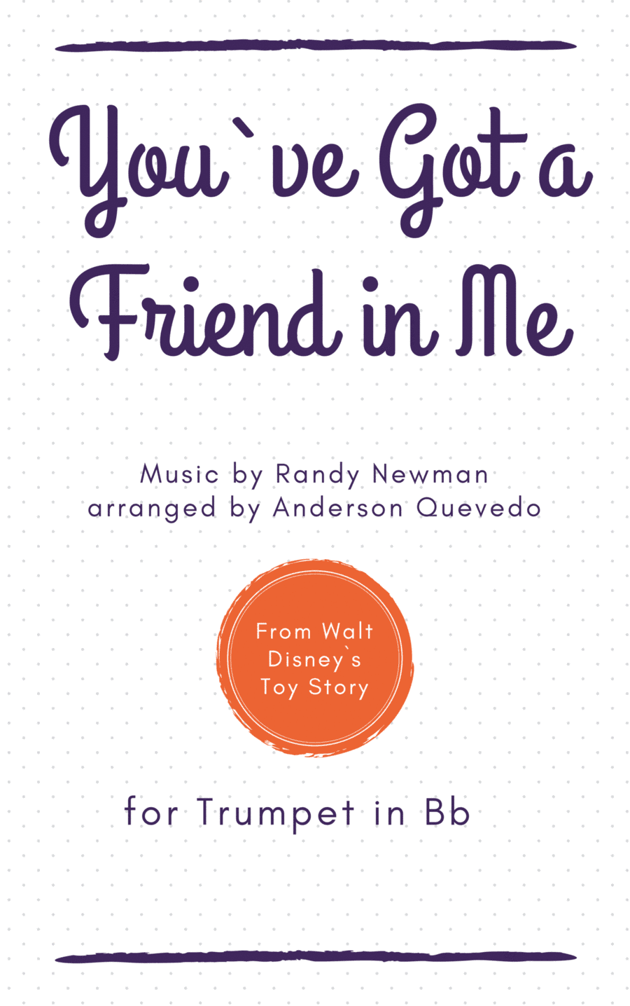 You've Got A Friend In Me (arr. Anderson Quevedo)
