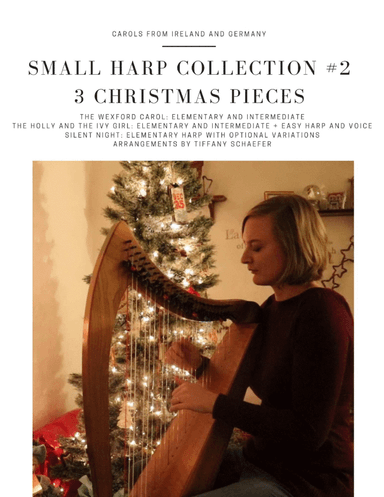 Small Harp Collection #2: Three Christmas Arrangements (arr. Tiffany Schaefer)