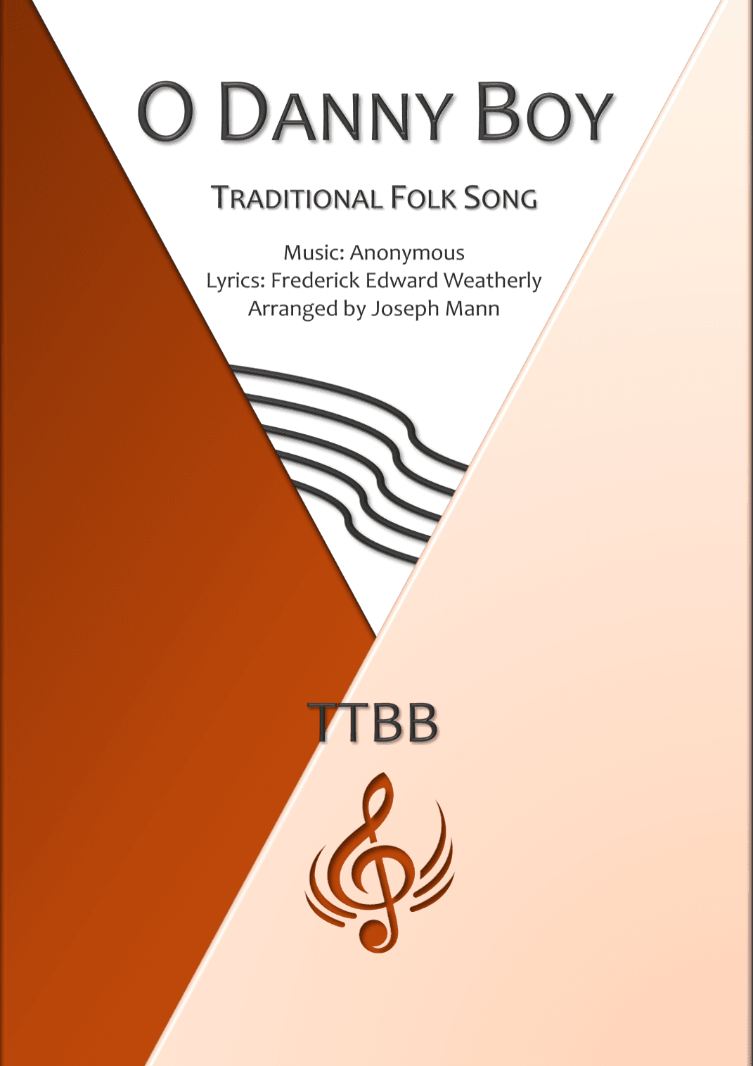 O Danny Boy (arr. Joseph Mann)