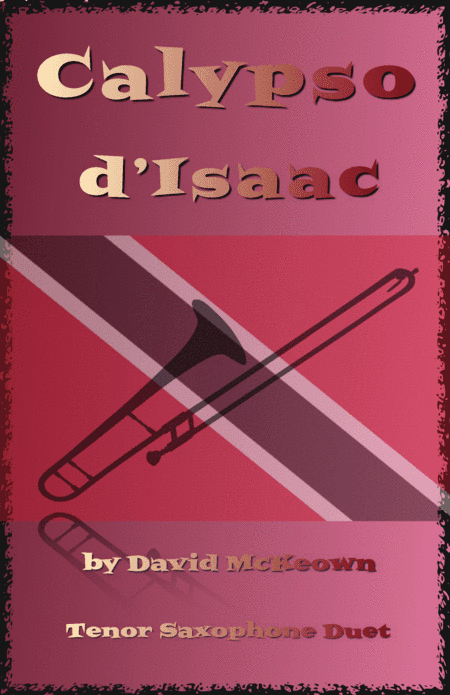 Calypso d'Isaac, for Tenor Saxophone Duet