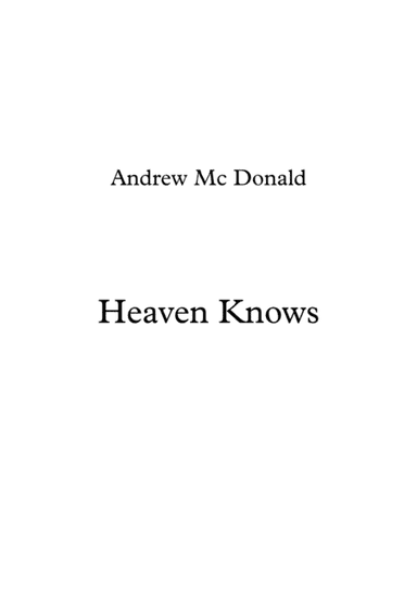 Heaven Knows