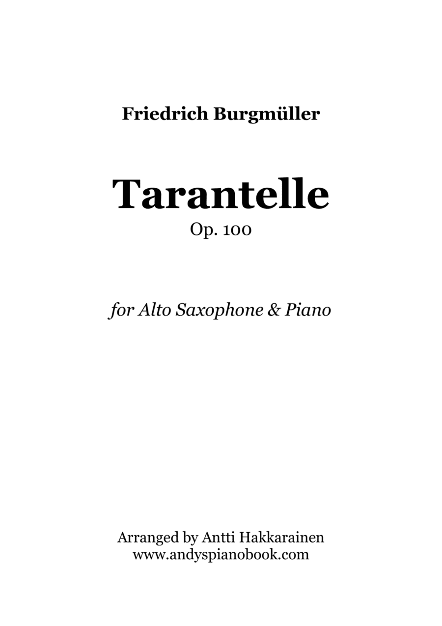 Tarantelle Op. 100 - Alto Saxophone & Piano (arr. Antti Hakkarainen)