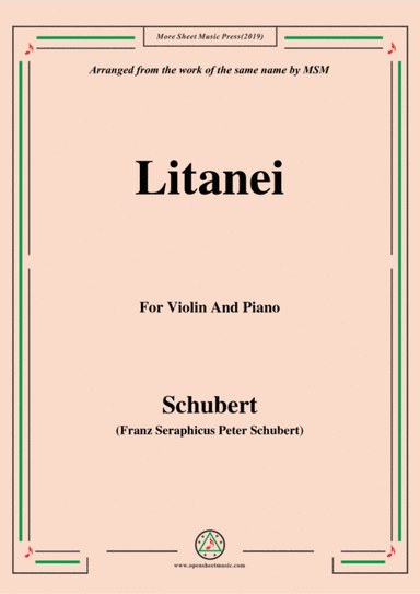 Schubert-Litanei,for Violin and Piano (arr. MSM)