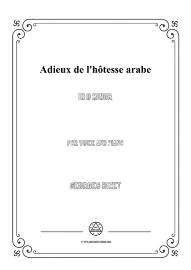 Bizet-Adieux de l'hôtesse arabe in d minor,for voice and piano (arr. MSM)