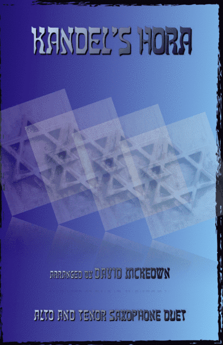 Kandel's Hora, Klezmer tune for Alto and Tenor Saxophone Duet (arr. David McKeown)