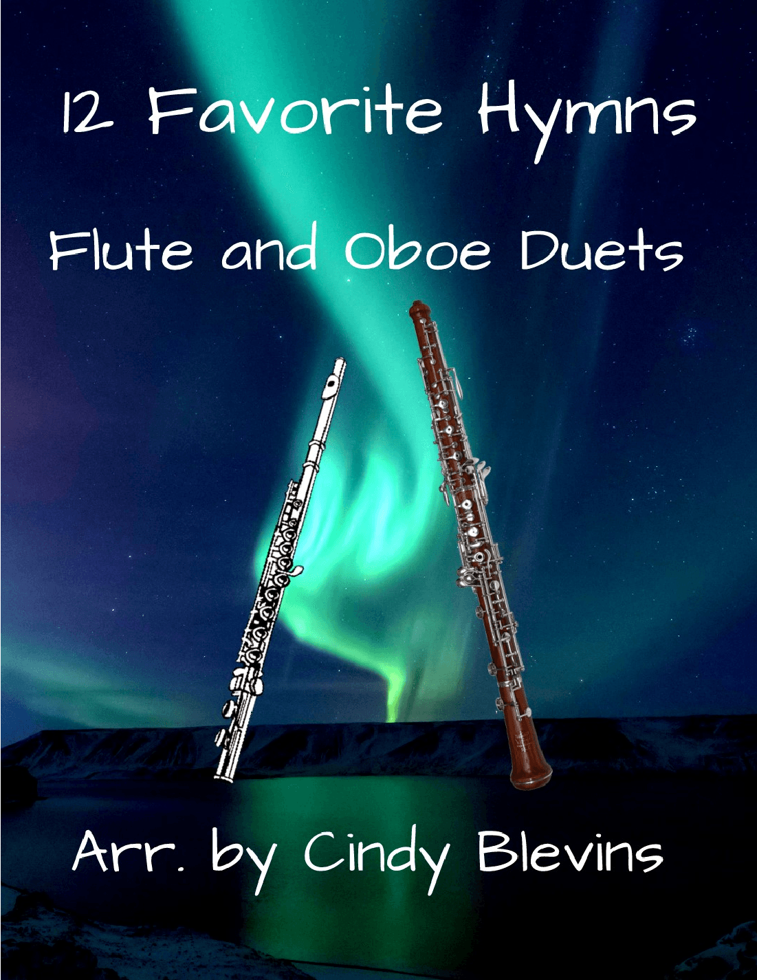 12 Favorite Hymns, for Flute and Oboe Duet (arr. c)