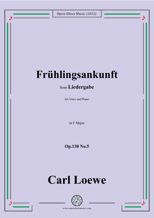 Loewe-Frühlingsankunft,Op.130 No.5,in F Major (arr. OSM Press)