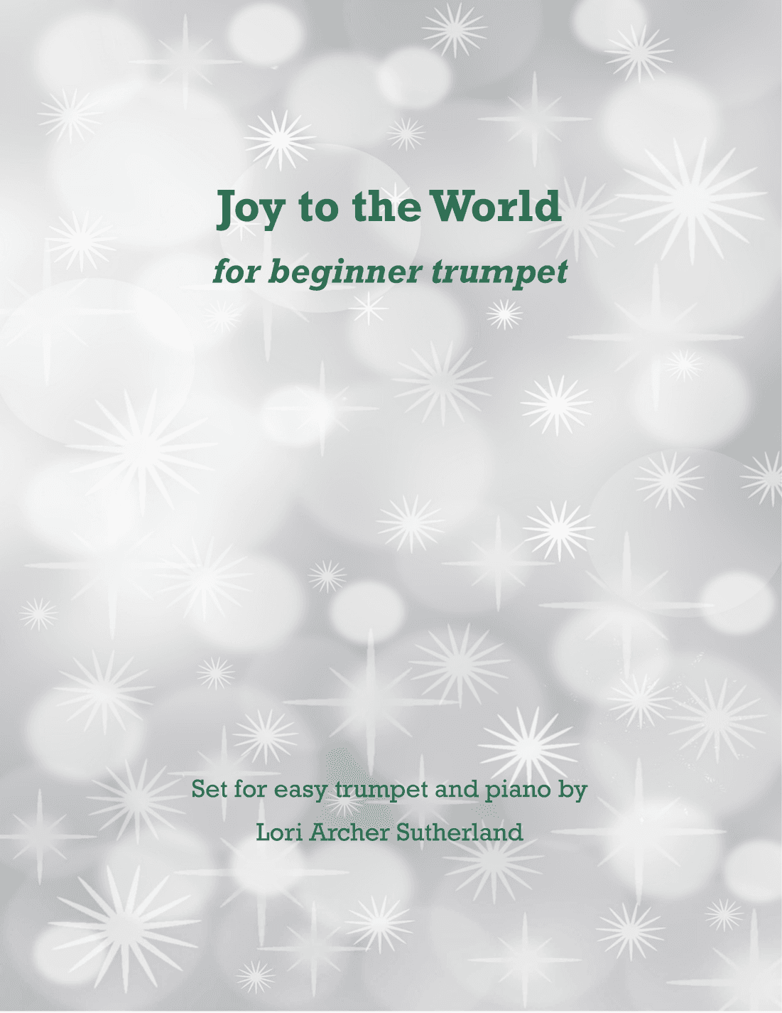 Joy to the World (arr. Lori Archer Sutherland)