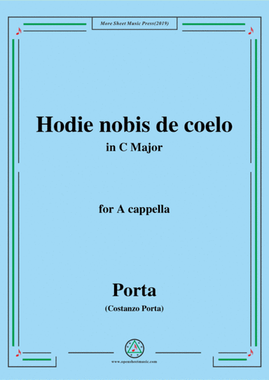 Porta-Hodie nobis de coelo,in C Major,for A cappella (arr. MSM)