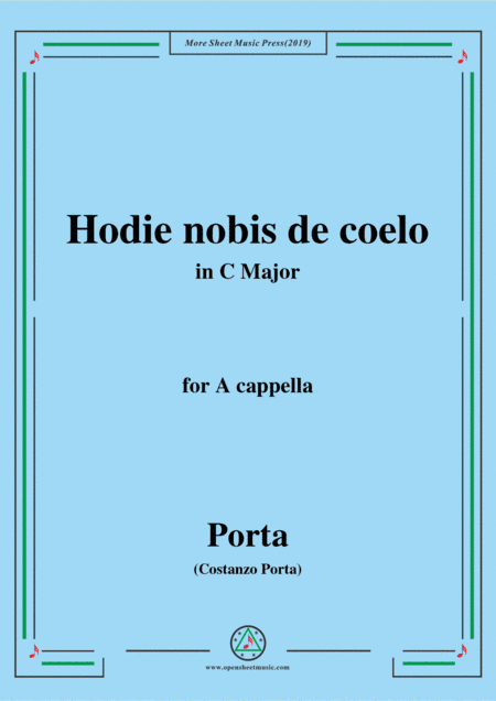 Porta-Hodie nobis de coelo,in C Major,for A cappella (arr. MSM)