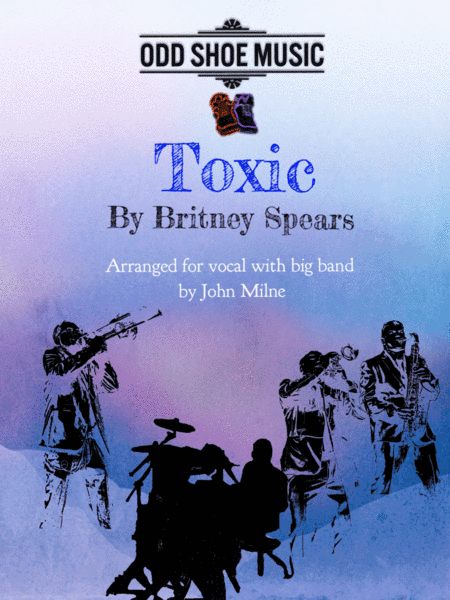 Toxic (arr. John Milne)