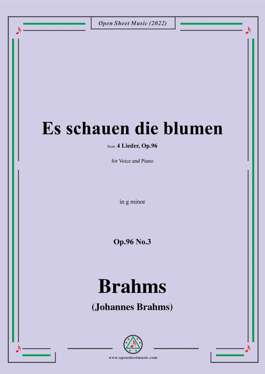 Brahms-Es schauen die blumen,Op.96 No.3 in g minor,for Voice and Piano (arr. Open Cloud)