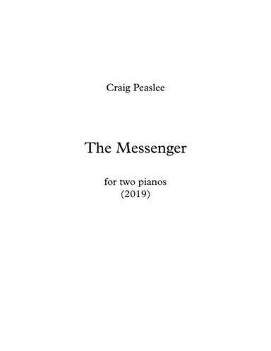 The Messenger for 2 Pianos (Full Score and Parts)