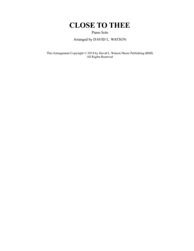 Close to Thee (arr. David L. Watson)