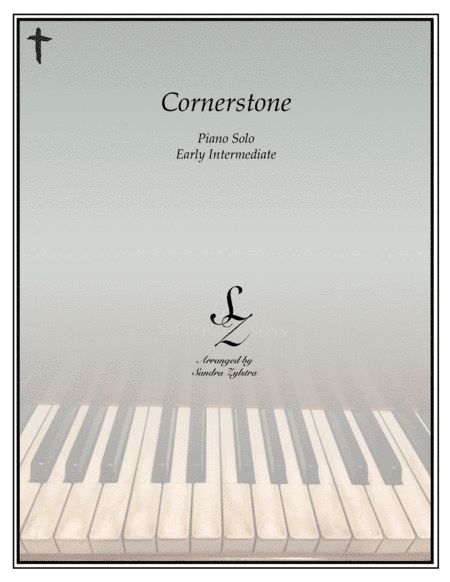 Cornerstone (arr. Sandra Zylstra)