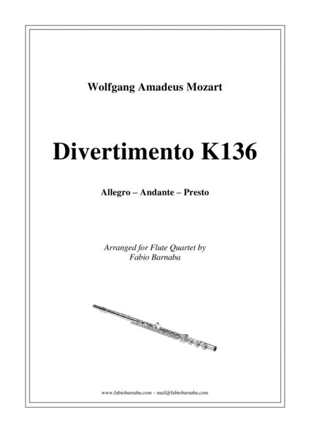 Divertimento in D major K136 for Flute Quartet or Flute Choir (arr. Fabio Barnaba)