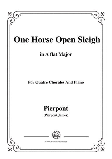 Pierpont-Jingle Bells(The One Horse Open Sleigh),in A flat Major,for Quatre Chorales (arr. MSM)