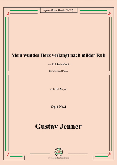 Jenner-Mein wundes Herz verlangt nach milder Ruli,in G flat Major,Op.4 No.2 (arr. OSM Press)