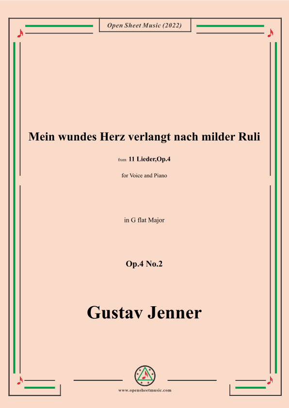 Jenner-Mein wundes Herz verlangt nach milder Ruli,in G flat Major,Op.4 No.2 (arr. OSM Press)