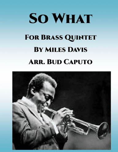 So What (arr. Bud Caputo)