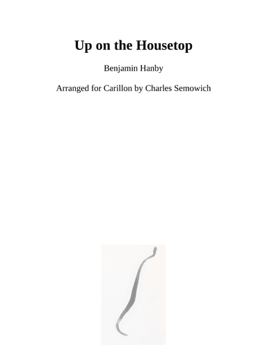 Up on the Housetop (arr. Charles Semowich)