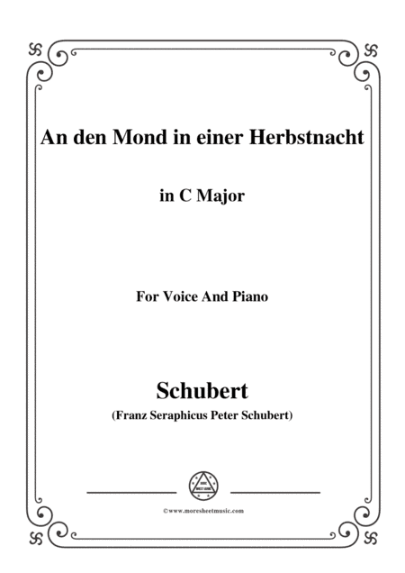 Schubert-An den Mond in einer Herbstnacht,D.614,in C Major,for Voice&Piano (arr. MSM)