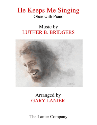 HE KEEPS ME SINGING (Oboe & Piano with Score/Part) (arr. Gary Lanier)
