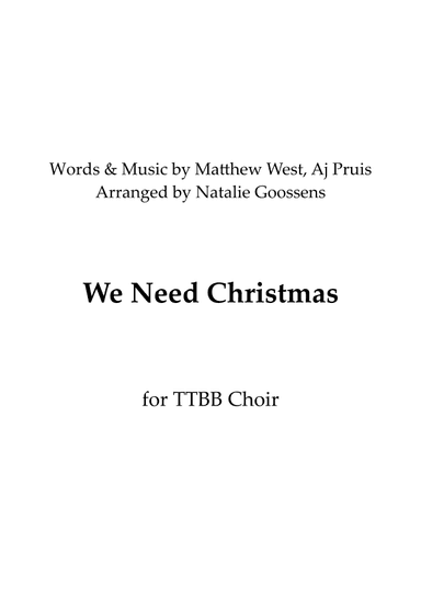 We Need Christmas (arr. Natalie Goossens)